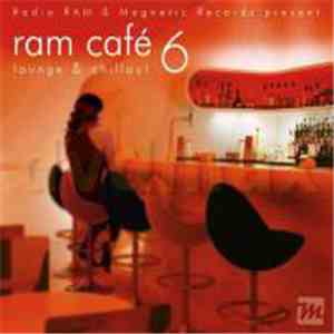Various - RAM Café 6 (Lounge & Chillout) download flac
