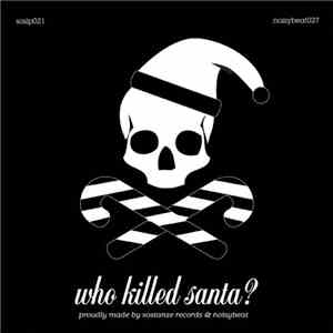 Various - Who Killed Santa? download flac