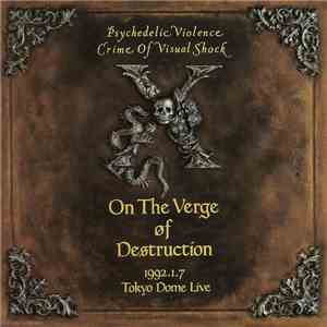 X - On The Verge Of Destruction 1992.1.7 Tokyo Dome Live download flac