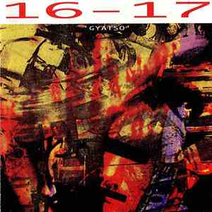 16-17 - Gyatso download flac