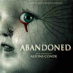 Alfons Conde - The Abandoned (Original Motion Picture Soundtrack) download flac