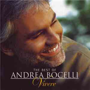 Andrea Bocelli - The Best Of Andrea Bocelli: Vivere download flac