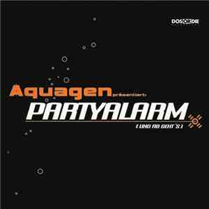 Aquagen - Partyalarm (Und Ab Geht's) download flac