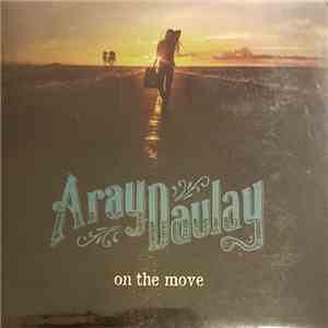 Aray Daulay - On The Move download flac
