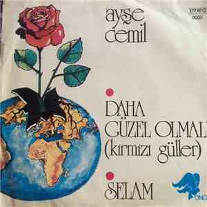 Ayse Cemil - Daha Guzel Olmali / Selam download flac
