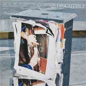 Babasonicos - Discutible download flac