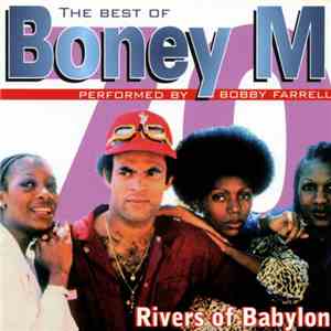 Bobby Farrell - The Best Of Boney M download flac