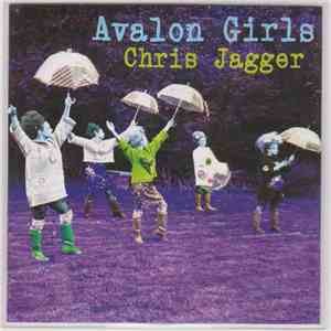 Chris Jagger - Avalon Girls download flac