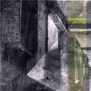 Dettmann - Dettmann download flac