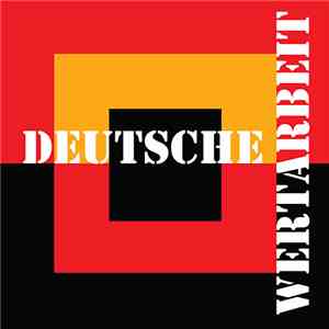 Deutsche Wertarbeit - Deutsche Wertarbeit download flac