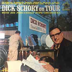Dick Schory's Percussion Pops Orchestra - Dick Schory on Tour download flac