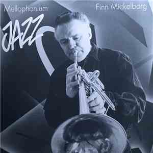 Finn Mickelborg - Mellophonium Jazz download flac