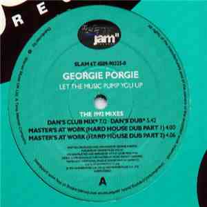 Georgie Porgie - Let The Music Pump You Up (The 1991 & 1992 Mixes) download flac