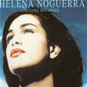 Helena Noguerra - Riviere Des Anges download flac