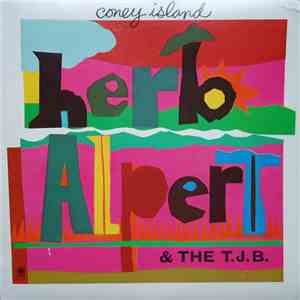 Herb Alpert & The T. J. B. - Coney Island download flac