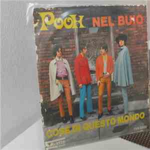 I Pooh - Nel Buio / Cose Di Questo Mondo download flac