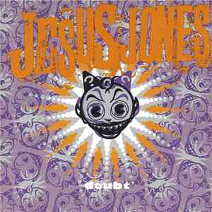Jesus Jones - Doubt download flac