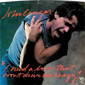 John Cougar - I Need A Lover download flac