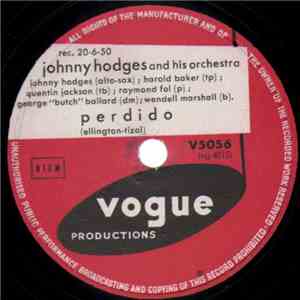 Johnny Hodges And His Orchestra - Perdido / Shade Of The Old Apple Tree download flac