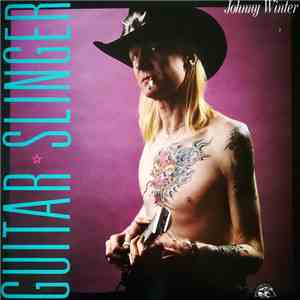 Johnny Winter - Guitar Slinger download flac
