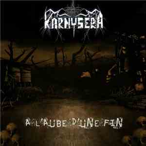 Karnysera - A L'Aube D'Une Fin download flac