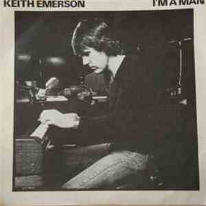 Keith Emerson - I'm A Man download flac