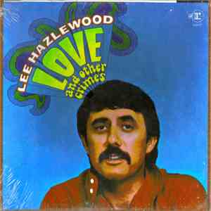 Lee Hazlewood - Love And Other Crimes download flac