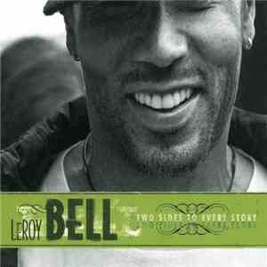 Leroy Bell - Two Sides To Every Story download flac