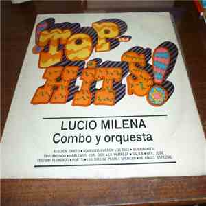 Lucio Milena Combo Y Orquesta - ¡Top Hits! download flac