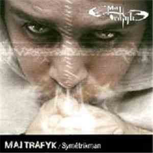Maj Trafyk - SymetrikMan download flac