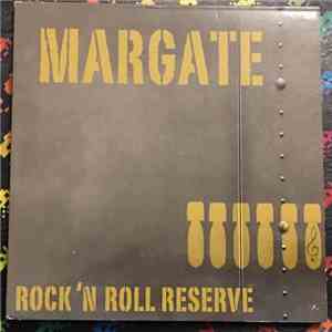 Margate - Rock' N Roll Reserve download flac
