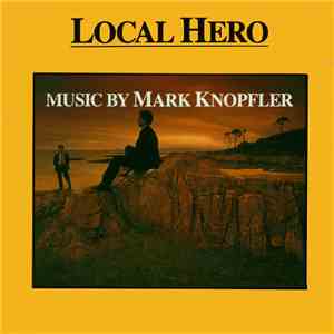 Mark Knopfler - Local Hero download flac