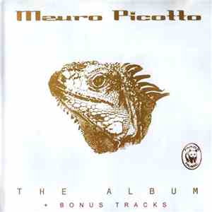 Mauro Picotto - The Album + Bonus Tracks download flac