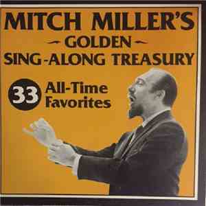 Mitch Miller - Mitch Miller's Golden Sing-Along Treasury download flac