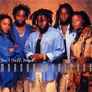 Morgan Heritage - Don't Haffi Dread download flac
