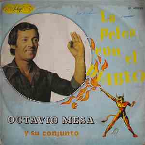 Octavio Mesa - La Pelea Con El DIablo download flac