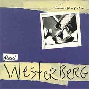 Paul Westerberg - Suicaine Gratifaction download flac