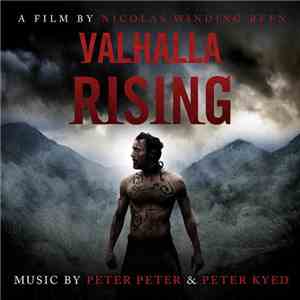Peter Peter & Peter Kyed - Valhalla Rising download flac