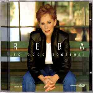 Reba McEntire - So Good Together download flac