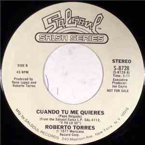 Roberto Torres - Los Caminantes / Cuando Tu Me Quieres download flac