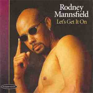 Rodney Mannsfield - Let's Get It On download flac