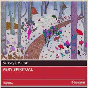 Sabolgia Miuzik - Very Spiritual download flac