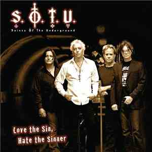 Saints Of The Underground - Love The Sin, Hate The Sinner download flac