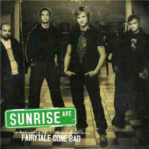 Sunrise Ave - Fairytale Gone Bad download flac
