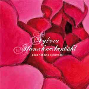 Sylvia Hanschneckenbühl - Does Not Sing Christmas download flac