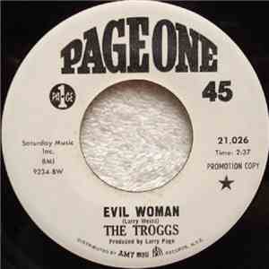 The Troggs - Evil Woman / Heads Or Tails download flac