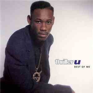 Thriller U - Best Of Me download flac