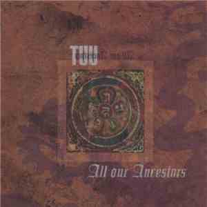 Tuu - All Our Ancestors download flac