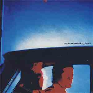 U2 - Even Better Than The Real Thing download flac