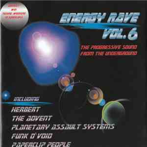 Various - Energy Rave Vol. 6 - The Progressive Sound From The Underground download flac